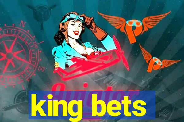 king bets