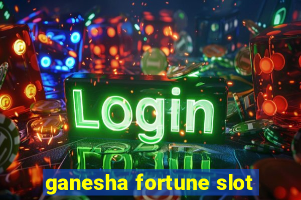 ganesha fortune slot