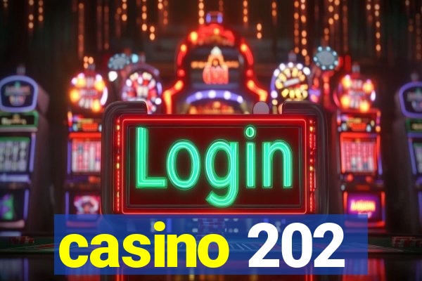 casino 202