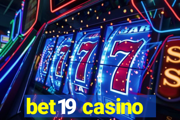 bet19 casino