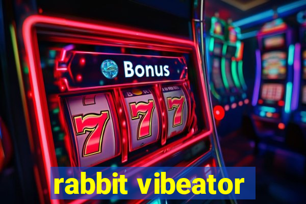 rabbit vibeator