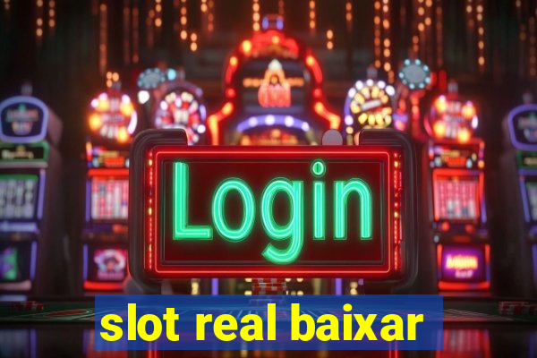 slot real baixar