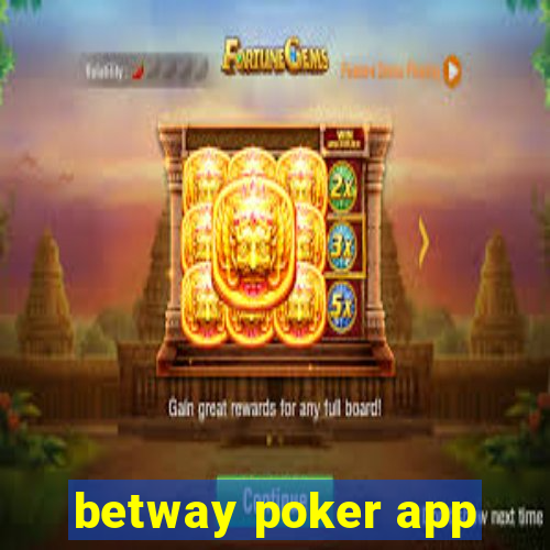 betway poker app