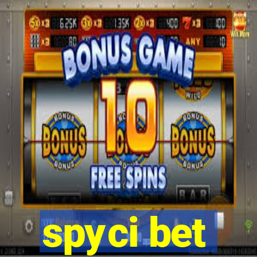 spyci bet