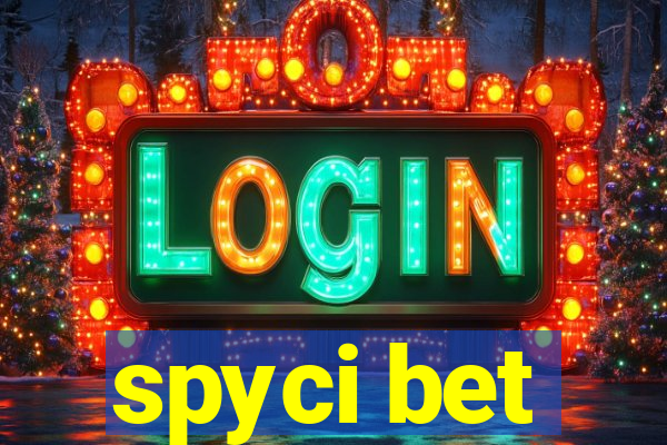 spyci bet