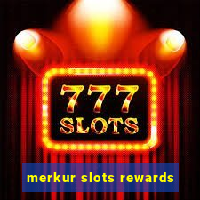 merkur slots rewards