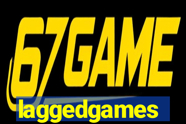 laggedgames