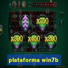 plataforma win7b