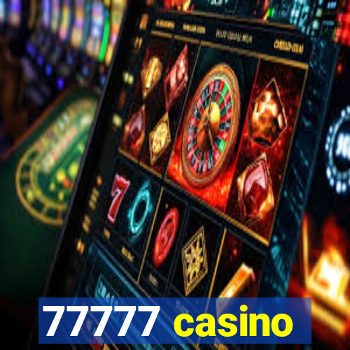 77777 casino