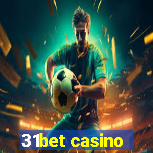 31bet casino