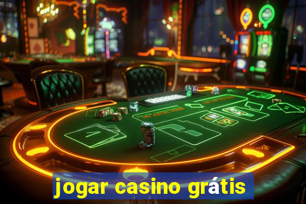 jogar casino grátis