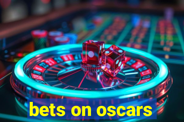 bets on oscars