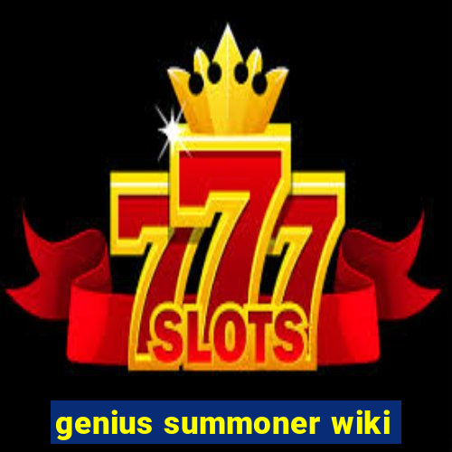 genius summoner wiki