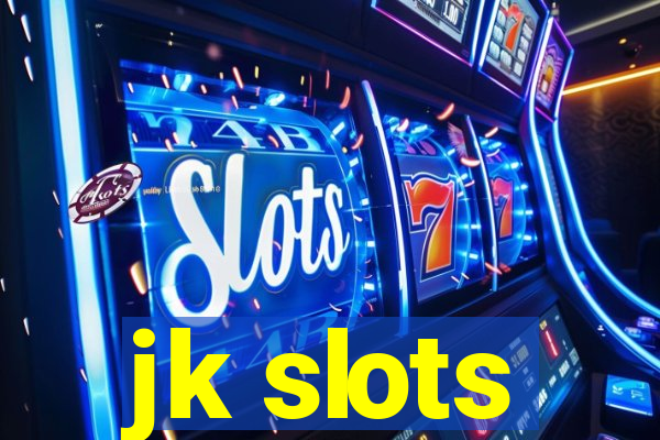 jk slots