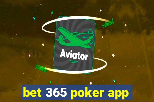 bet 365 poker app