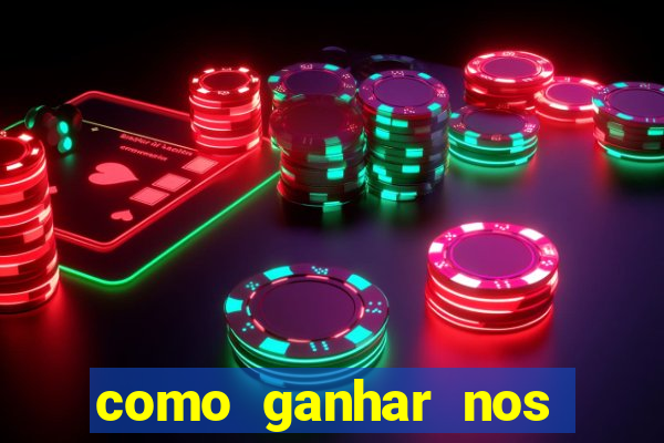 como ganhar nos slots online