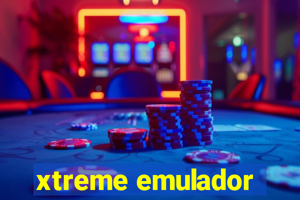 xtreme emulador