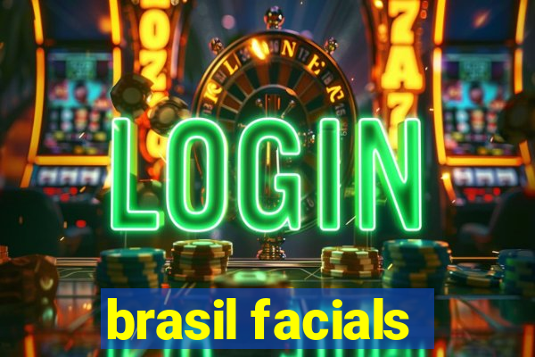 brasil facials