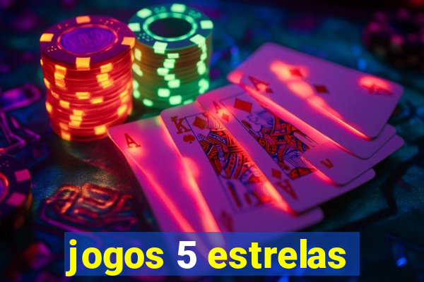 jogos 5 estrelas