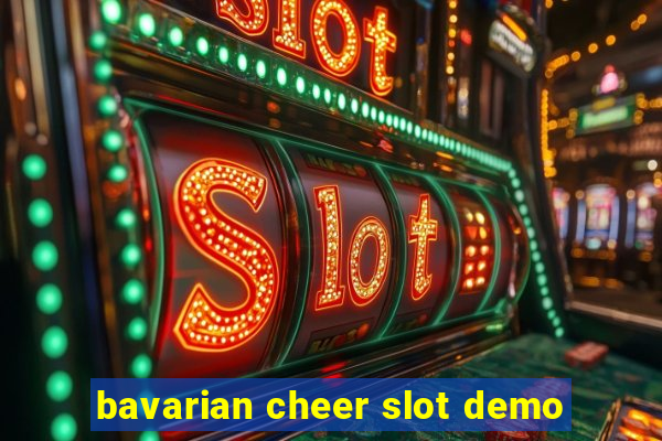 bavarian cheer slot demo