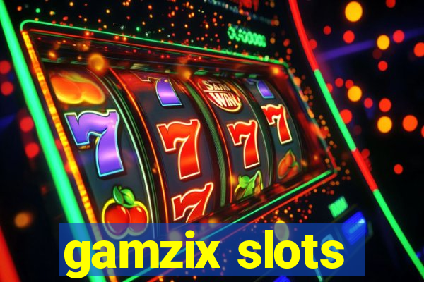 gamzix slots