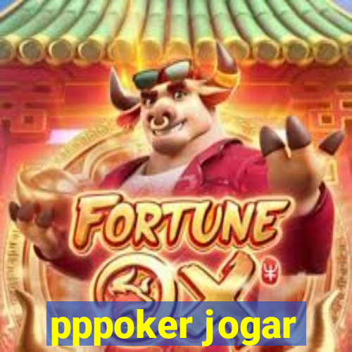 pppoker jogar