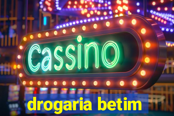 drogaria betim