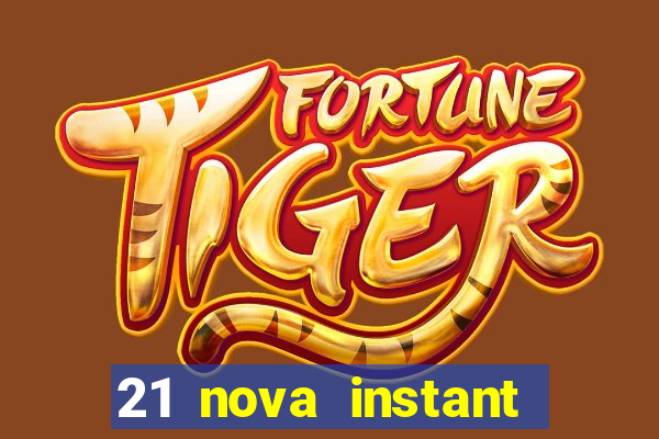 21 nova instant play casino