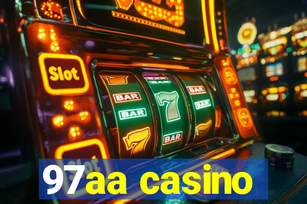 97aa casino