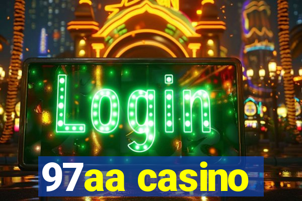 97aa casino