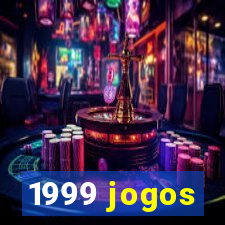 1999 jogos