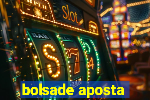 bolsade aposta