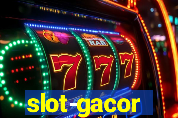 slot-gacor