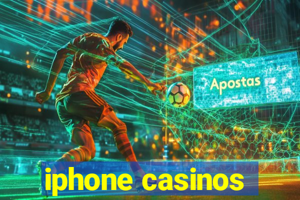 iphone casinos