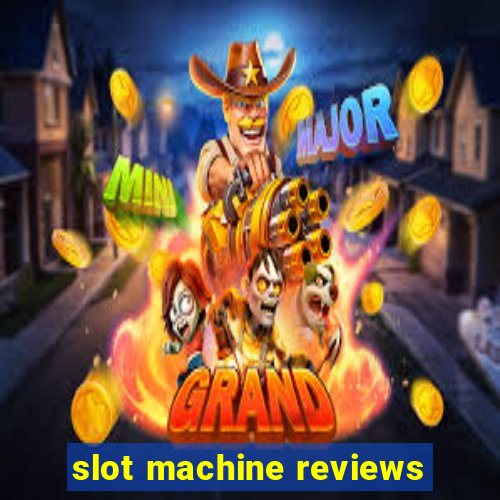 slot machine reviews