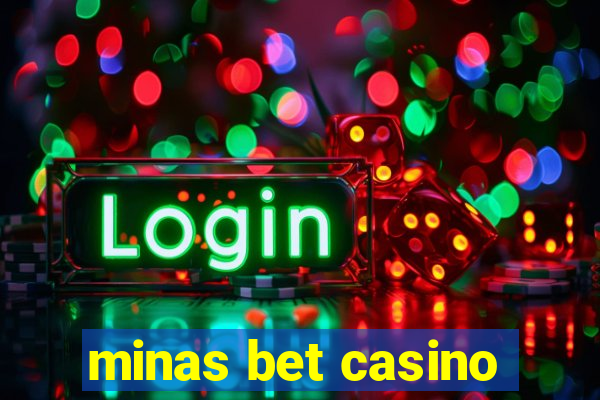 minas bet casino