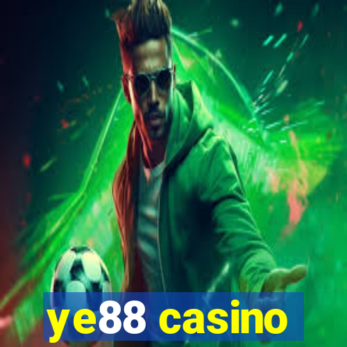 ye88 casino