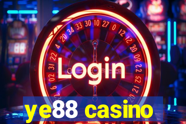 ye88 casino