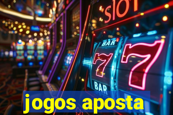 jogos aposta