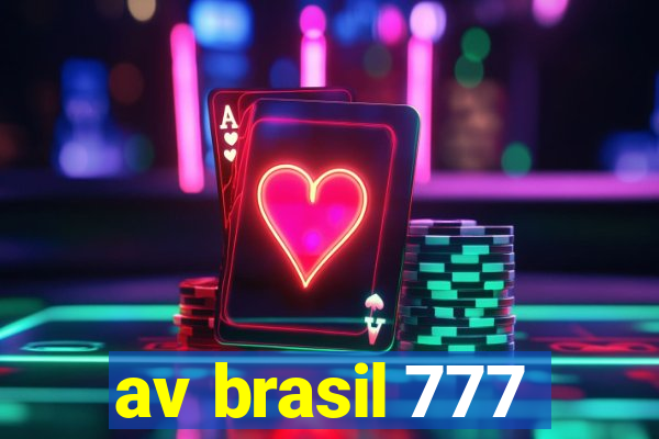 av brasil 777