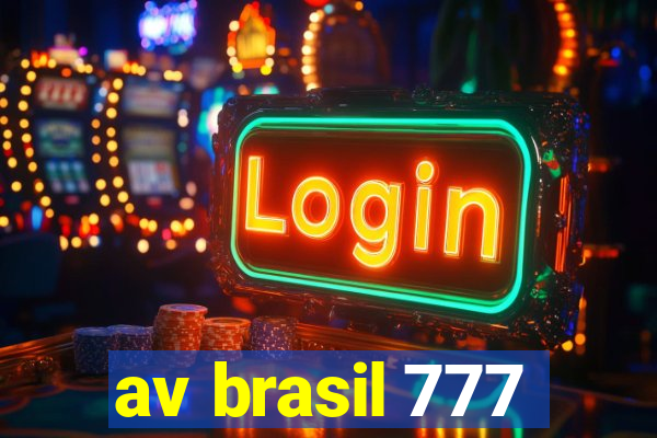 av brasil 777