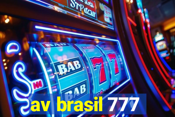 av brasil 777