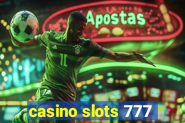 casino slots 777