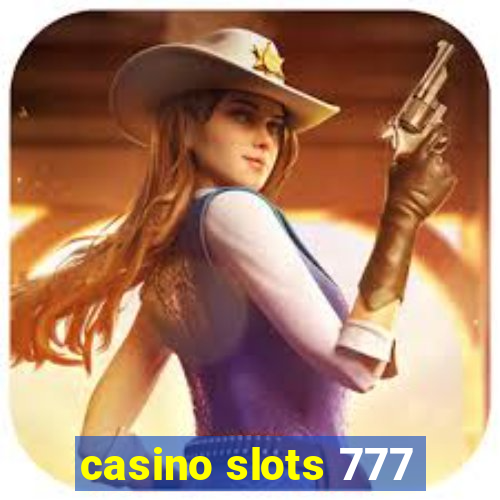 casino slots 777