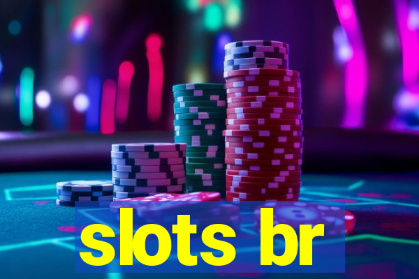 slots br