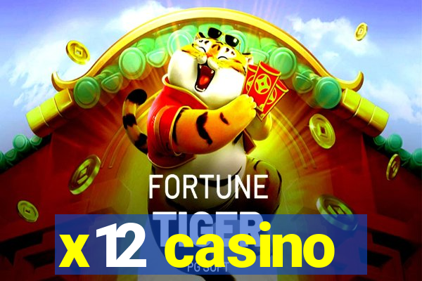 x12 casino