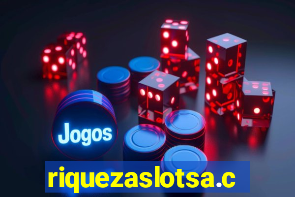 riquezaslotsa.com