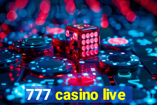 777 casino live