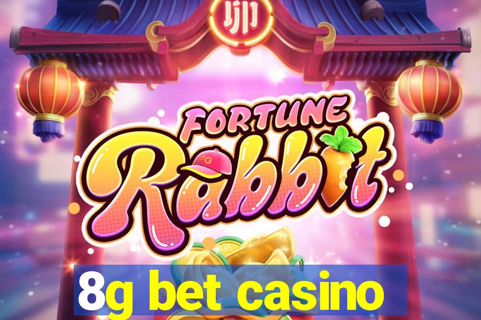 8g bet casino