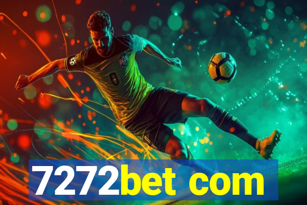 7272bet com